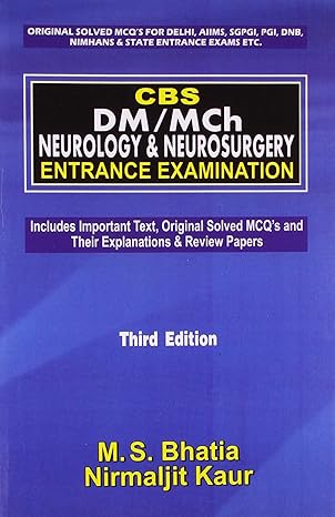 Cbs Dm/Mch Neurology And Neurosurgery Entrance Examination 3Ed (Pb 2019) 